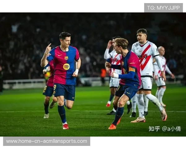 西甲巴萨门前突破连连，锋线状态大热